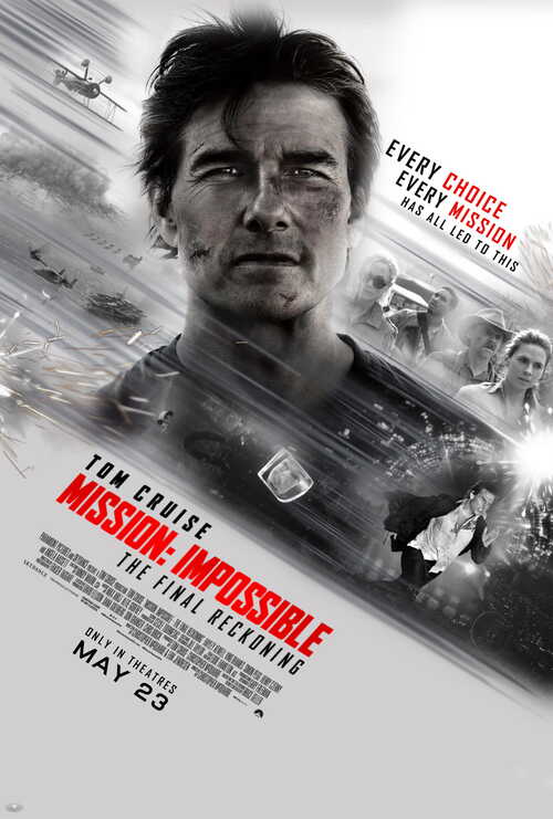 Mission Impossible – The Final Reckoning